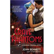 Grave Phantoms 9780425280768