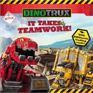 Dinotrux: It Takes Teamwork! 9780316260770