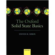The Oxford Solid State Basics 9780199680771