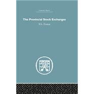 Provincial Stock Exchanges 9781138880771