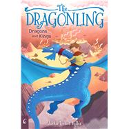 Dragons and Kings 9781534400771
