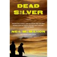 Dead Silver