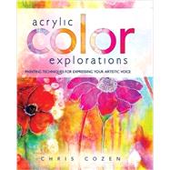 Acrylic Color Explorations 9781440340772