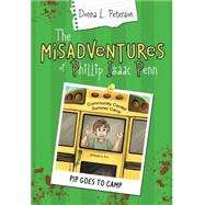 Pip Goes to Camp 9781462110773