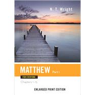 Matthew for Everyone: Chapters 1-15 9780664260774