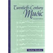 Materials and Techniques of Twentieth-Century Music 9780139240775
