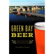 Green Bay Beer 9781467140775