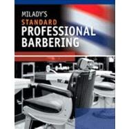 Milady's Standard Professional Barbering 9781111550776