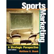 Sports Marketing : A Strategic Perspective 9780131440777