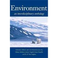 Environment : An Interdisciplinary Anthology 9780300110777