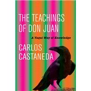 The Teachings of Don Juan 9780520290778