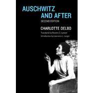 Auschwitz and After : Second Edition 9780300190779
