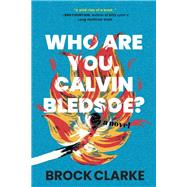 Who Are You, Calvin Bledsoe? 9781643750781
