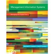 Management Information Systems Plus MyMISLab with Pearson eText 9780133130782