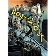 Woundabout 9780316370783