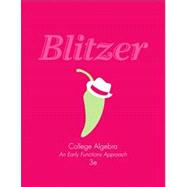 College Algebra An Early Functions Approach Plus NEW MyMathLab with Pearson eText -- Access Card Package 9780321900784