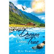 A Dream Come True 9781532080784