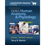 Laboratory Manual for Holes Human Anatomy & Physiology Cat Version 9780077390785