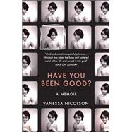 Have You Been Good? 9781783780785