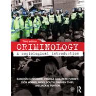 Criminology: A Sociological Introduction 9780415640787