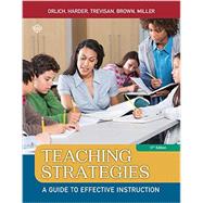 Teaching Strategies: A Guide to Effective Instruction, 11th Edition 9781305960787
