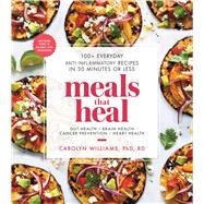 Meals That Heal 9781982130787