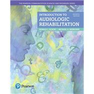 Introduction to Audiologic Rehabilitation 9780134300788