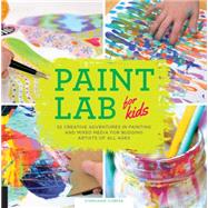 Paint Lab for Kids 9781631590788
