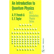 An Introduction to Quantum Physics