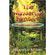 The Wandering Fighters 9781796090789