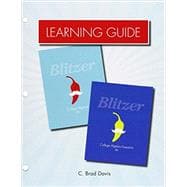 Learning Guide for College Algebra and College Algebra Essentials 9780321840790