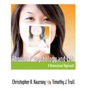 Abnormal Psychology and Life: A Dimensional Approach, 1st Edition