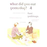 What Did You Eat Yesterday?, Volume 4 9781939130792
