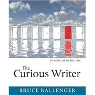 Curious Writer, Concise Edition, The, Plus MyWritingLab -- Access Card Package 9780134150796