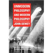 Unmodern Philosophy and Modern Philosophy 9780809330799