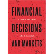 Financial Decisions and Markets 9780691160801