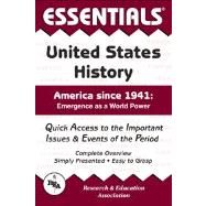 Essentials of United States History Since 1941 9780738610801