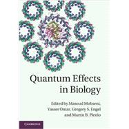 Quantum Effects in Biology 9781107010802