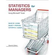 Statistics for Managers Using Microsoft Excel Plus NEW MyStatLab with Pearson eText -- Access Card Package 9780133130805