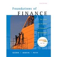 Foundations of Finance : The Logic and Practice of Financial Management Value Package (includes Study Guide) 9780136020806