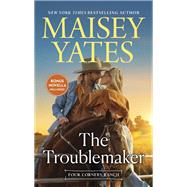 The Troublemaker
