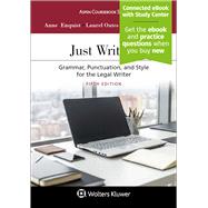 Just Writing Grammar, Punctuation, and Style for the Legal Writer 9781454880806
