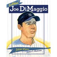 Joltin' Joe Dimaggio 9781416940807