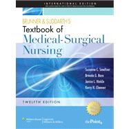 Brunner and Suddarth's Textbook of Medical Surgical Nursing 9781608310807