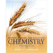 General, Organic, and Biological Chemistry Structures of Life, Books a la Carte Edition 9780133890808