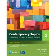 NEW EDITION Contemporary Topics 2 with Essential Online Resources 9780134400808