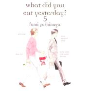 What Did You Eat Yesterday? 5 9781939130808