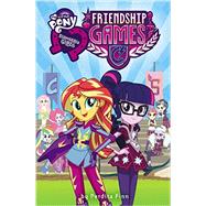 My Little Pony: Equestria Girls: Friendship Games 9780316410809