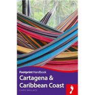 Footprint Cartagena & Caribbean Coast 9781910120811