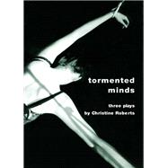 Tormented Minds